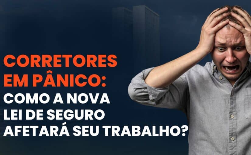 Marco legal do seguro: o seguro RCP será obrigatório para corretores de seguros?